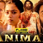 Animal Movie Download Filmyzilla – What You Need to Know Before Watching