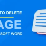 How to Delete a Page in Word – Easy Steps to Remove Extra Pages